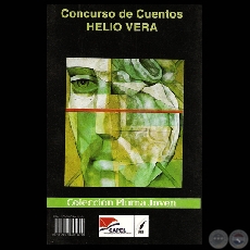 CONCURSO DE CUENTOS HELIO VERA, 2009