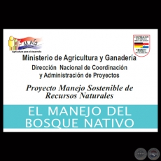 EL MANEJO DEL BOSQUE NATIVO - MINISTERIO DE AGRICULTURA Y GANADERA