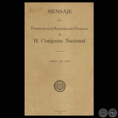 MENSAJE 1925 - PRESIDENTE DE LA REPBLICA ELIGIO AYALA