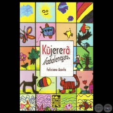 KŨJERER, 2004  TRABALENGUAS - Por FELICIANO ACOSTA ALCARAZ