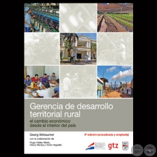 GERENCIA DE DESARROLLO TERRITORIAL RURAL - EL CAMBIO ECONMICO DESDE EL INTERIOR DEL PAS - 2da. Edicin