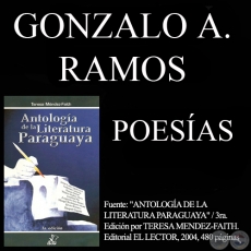 HECHIZOS, EL ADIOS y MARZO HEROICO - Poesas de GONZALO A. RAMOS 