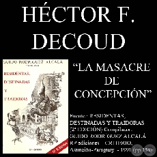 LA MASACRE DE CONCEPCIÓN - Obra de HÉCTOR F. DECOUD - Año 1991