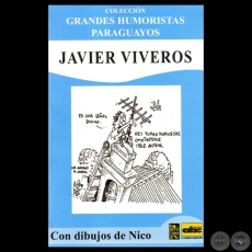 JAVIER VIVEROS, 2012 - Humor gráfico de NICODEMUS ESPINOSA