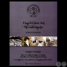 CUADERNOS DEL BICENTENARIO - CUARTO VOLUMEN - Por JORGE RUBIANI - Ao 2011