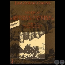 MEMORIAS O REMINISCENCIAS HISTRICAS SOBRE LA GUERRA DEL PARAGUAY. TOMO I - Por JUAN CRISSTOMO CENTURIN