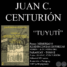 TUYUT (BATALLA DEL 24 DE MAYO) - Por JUAN CRISSTOMO CENTURIN