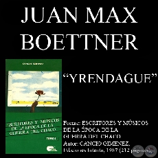 YRENDAGUE - Msica y Letra de: JUAN MAX BOETTNER