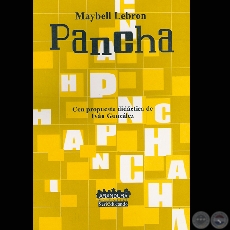 PANCHA - Novela de MAYBELL LEBRN - Ao 2006