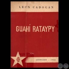 GUAHÍ RATAYTY, 1948 - Obra de LEÓN CADOGAN