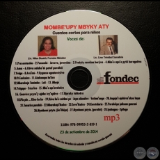 MOMBEʼUPY MBYKY ATY - Cuentos Cortos para nios - Ao 2014