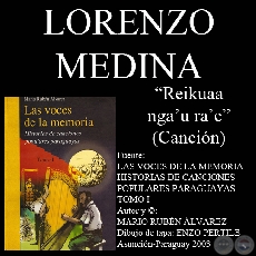 REIKUAA NGAU RAE - Letra de la cancin: Lorenzo Medina