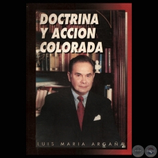 DOCTRINA Y ACCIÓN COLORADA, 1998 (LUIS MARÍA ARGAÑA)
