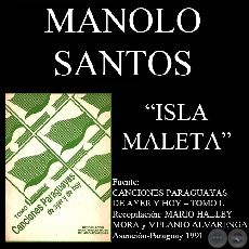 ISLA MALETA - Cancin de MANOLO SANTOS