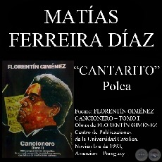CANTARITO - Polca, letra de MATAS FERREIRA DAZ