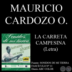 LA CARRETA CAMPESINA - Letra: MAURICIO CARDOZO OCAMPO - Msica: DIOSNEL CHASE