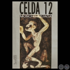 CELDA 12, 1991 - Novela de MONCHO AZUAGA