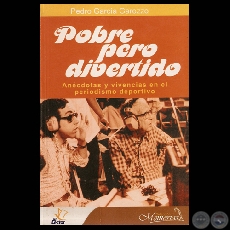 POBRE PERO DIVERTIDO (PEDRO GARCA GAROZZO)