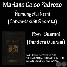 EMONGETA EMI y POYVI GUARANI - Poesas de MARIANO CELSO PEDROZO