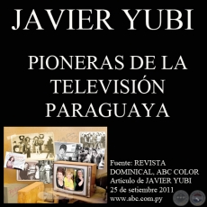 MUJERES EN LA HISTORIA DE LA TELEVISIN PARAGUAYA - Artculo de JAVIER YUBI