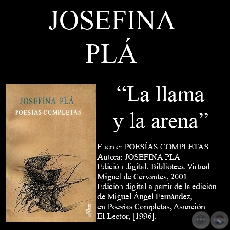 LA LLAMA Y LA ARENA - Poesas de JOSEFINA PL