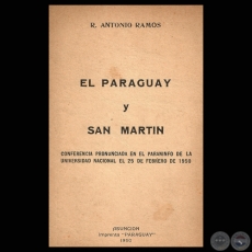 EL PARAGUAY SAN MARTIN, 1950 - R. ANTONIO RAMOS