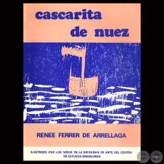CASCARITA DE NUEZ, 1978 - Poemario de RENE FERRER DE ARRLLAGA