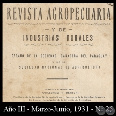 1931 - N 25 - REVISTA AGROPECUARIA Y DE INDUSTRIAS RURALES - Director GUILLERMO TELL BERTONI