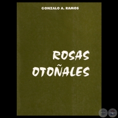ROSAS OTOALES, 2000 - Por GONZALO A. RAMOS