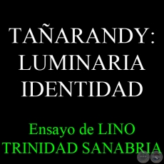 TAARANDY, LUMINARIA IDENTIDAD - Anlisis de LINO TRINIDAD SANABRIA