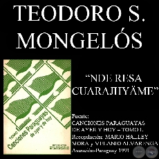 NDE RESA CUARAJHYÄME - Canción de TEODORO S. MONGELÓS