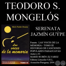 SERENATA JAZMÍN GUÝPE - Letra: TEODORO S. MONGELÓS - Música: ANTONIO CARDOZO