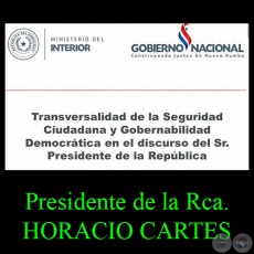 TRANSVERSALIDAD DE LA SEGURIDAD CIUDADANA Y GOBERNABILIDAD DEMOCRÁTICA, 2013 - HORACIO CARTES  