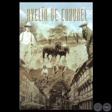 AVELN DE CORONEL, 2012 - Novela de VICTOR ENRQUEZ