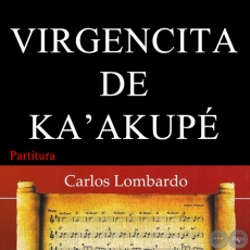 VIRGENCITA DE KA'AKUP (Partitura) - Polca de FEDERICO RIERA