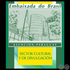 CENTRO CULTURAL EMBAJADA DEL BRASIL EN ASUNCIN  CCEBA