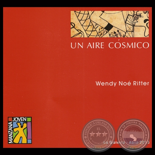 UN AIRE CSMICO, 2013 - Ilustraciones de WENDY NO RITTER