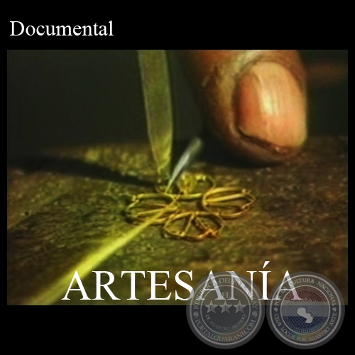 ARTESANA (Documental) - Direccin: MARA ZULMA HEREBIA