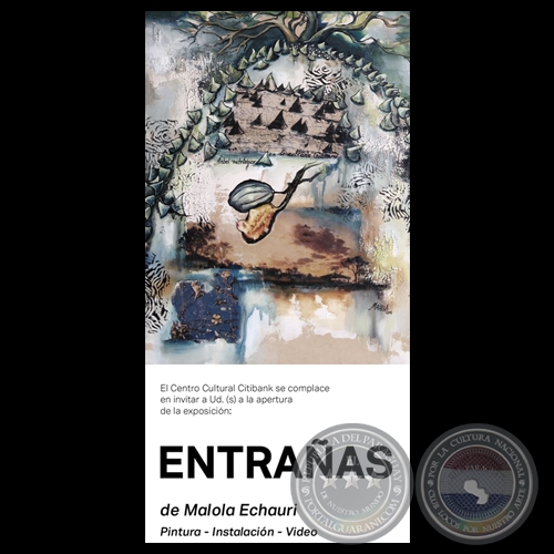 ENTRAAS, 2014 - Pintura, Instalacin y Video de MARA GLORIA ECHAURI (MALOLA)