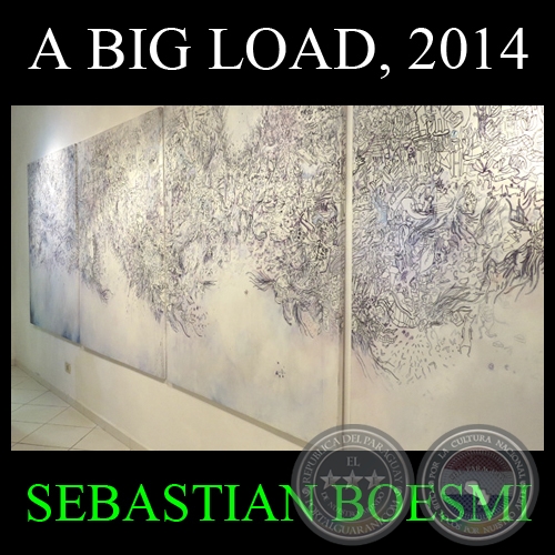 A BIG LOAD, 2014 - Obras nuevas de SEBASTIAN BOESMI