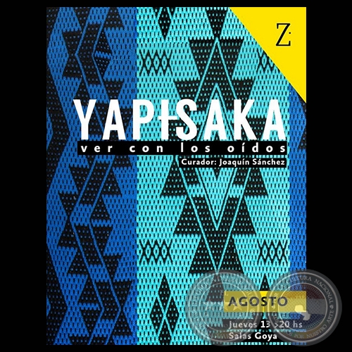 EXPOSICIN YAPYSAKA, 2015 - Curadura de JOAQUN SNCHEZ