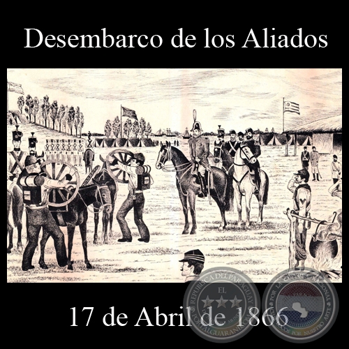 DESEMBARCO DE LOS ALIADOS - 17 DE ABRIL DE 1866 - Dibujo de WALTER BONIFAZI 
