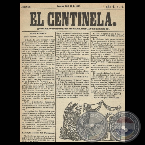 EL CENTINELA PERIDICO SERIO..JOCOSO, ASUNCIN, ABRIL 25 de 1867. Ao 1 - Nmero 1