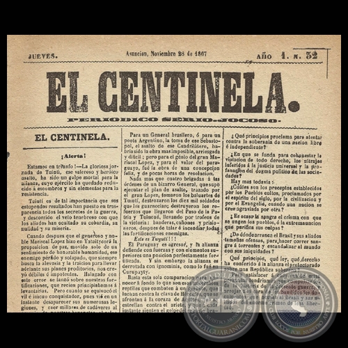 EL CENTINELA Nº 32 PERIÓDICO SERIO..JOCOSO, ASUNCIÓN, NOVIEMBRE 28 de 1867