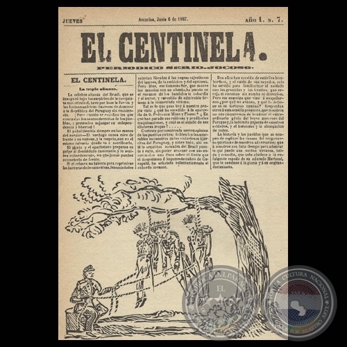 EL CENTINELA N 7 PERIDICO SERIO..JOCOSO, ASUNCIN, JUNIO 6 de 1867