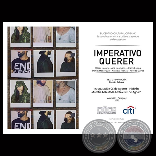 IMPERATIVO QUERER, 2015 - CSAR BARRETO - ANA BAUMANN - ARAM ESPIAU - DANIEL MALLORQUN - NATHALIA PLANS - ALFREDO QUIROZ