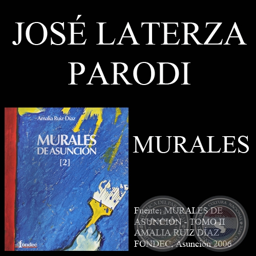 MURALES DE JOS LATERZA PARODI - Catalogacin de AMALIA RUIZ DAZ