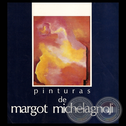 PINTURA DE MARGOT MICHELAGNOLI (Galera ARTE SANOS, 1986)
