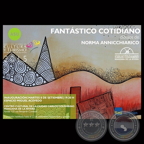 FANTSTICO COTIDIANO, 2015 - Dibujos de NORMA ANNICCHIARICO