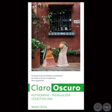 CLAROOSCURO, 2014 - Muestra Fotogrfica de MABEL VILA 
